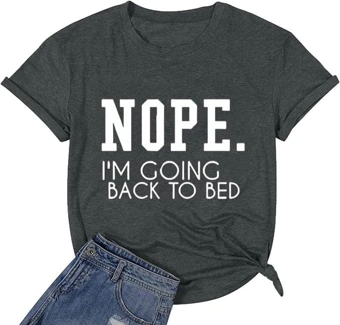 Funny Saying Shirt for Women Sarcastic Humorous Letter Print T Shirt Short Sleeve Casual Top Tees