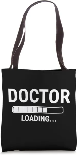 Funny Women Men Gifts Doctor Loading Tote Bag