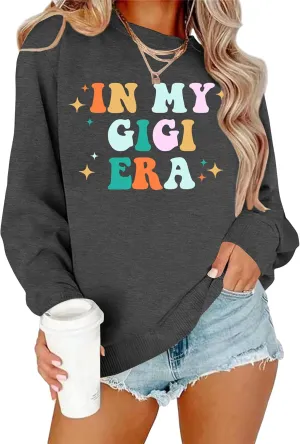 Grandma Sweatshirts Women In My Grandma Era Long Sleeve Gift for Grandma Shirt Graphic Tees Pullover Tops